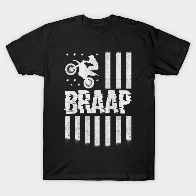 Dirt Braap With Flag T-Shirt by mintipap